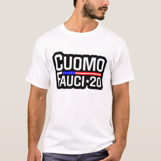 Best Cuomo For President Cuomo Fauci T-Shirt