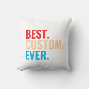 Best custom ever vintage retro Customized text Throw Pillow