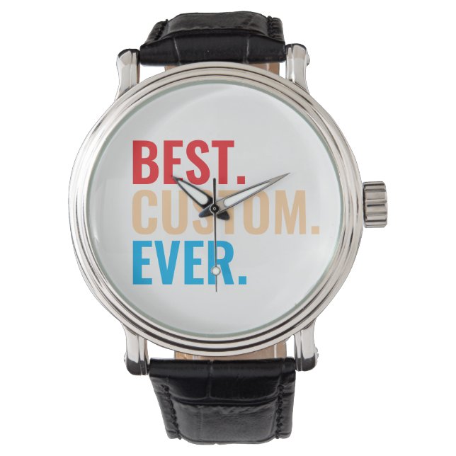 Best custom ever vintage retro Customized text Watch (Front)