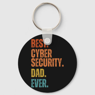 Best Cyber Security Dad Ever Cybersecurity Special Keychain