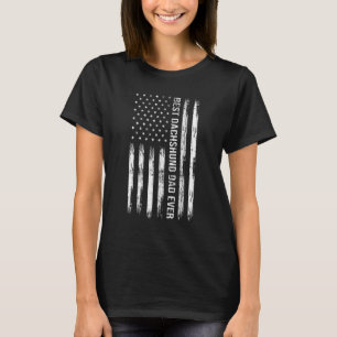 Best Dachshund Dad Ever Dog  American Flag Patriot T-Shirt