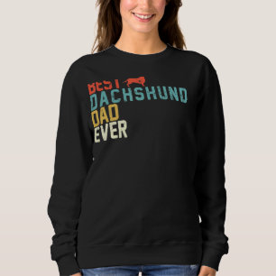 Best Dachshund Dad Ever Retro Vintage Sweatshirt