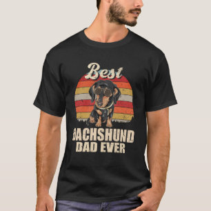 Best Dachshund Dad Ever Vintage Retro Dog Owner Fa T-Shirt