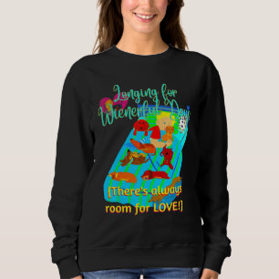BEST DACHSHUND FUNNY WIENER DOG ALWAYS ROOM FOR L SWEATSHIRT