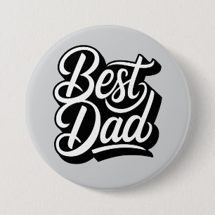 Best dad 3 inch round button
