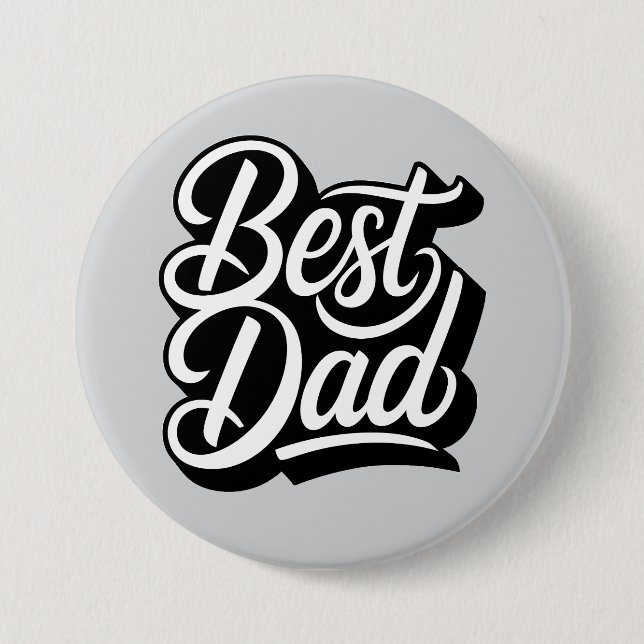 Best dad 3 inch round button (Front)