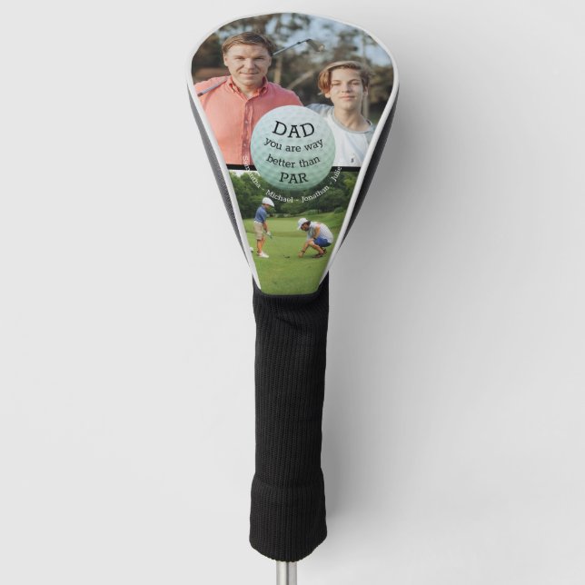 Best Dad better than Par Photo Collage Driver Golf Head Cover (Front)