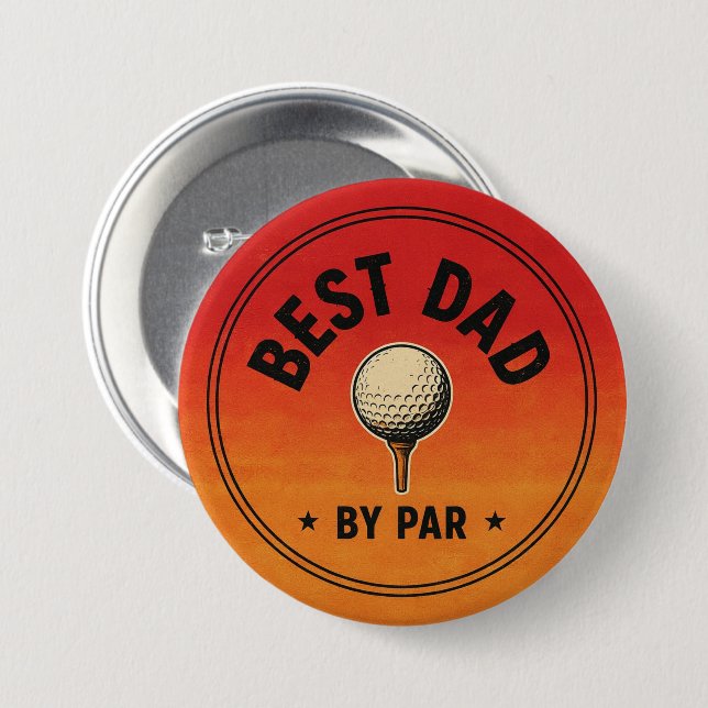 Best Dad by Par 3 Inch Round Button (Front & Back)