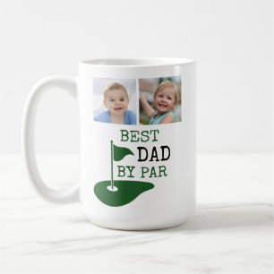 BEST DAD BY PAR 4 Photos Golfer Coffee Mug
