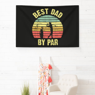 Best Dad By Par Banner
