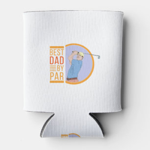 Best Dad By Par Can Cooler