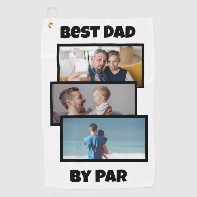 Best Dad By Par Collage of Custom Photos  Golf Towel (Front)