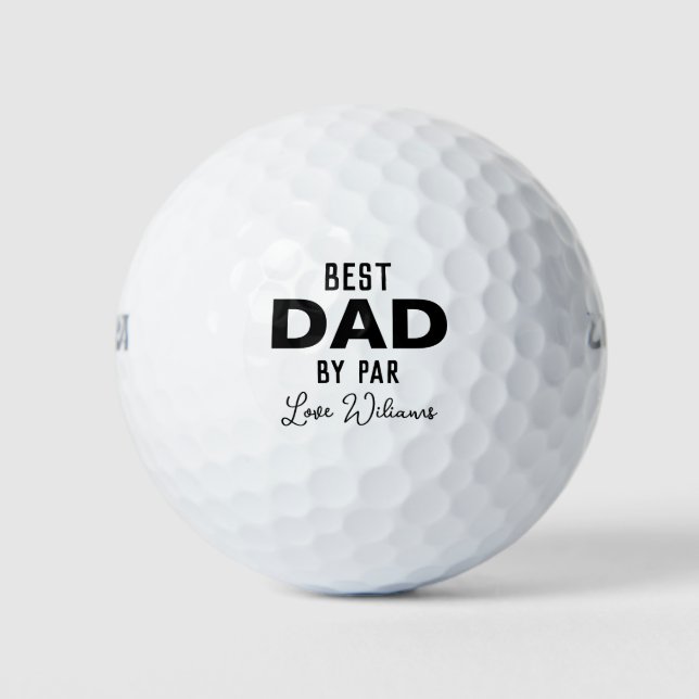 Best Dad By Par Custom Name Father's Day Golf Ball (Front)