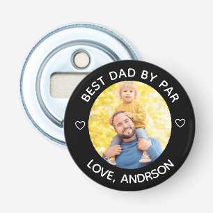 Best Dad By Par Custom Name Photo Father's Day Bottle Opener