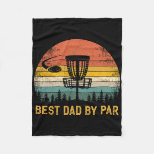 Best Dad By Par - Disc Golf Dad Father's Day  Fleece Blanket