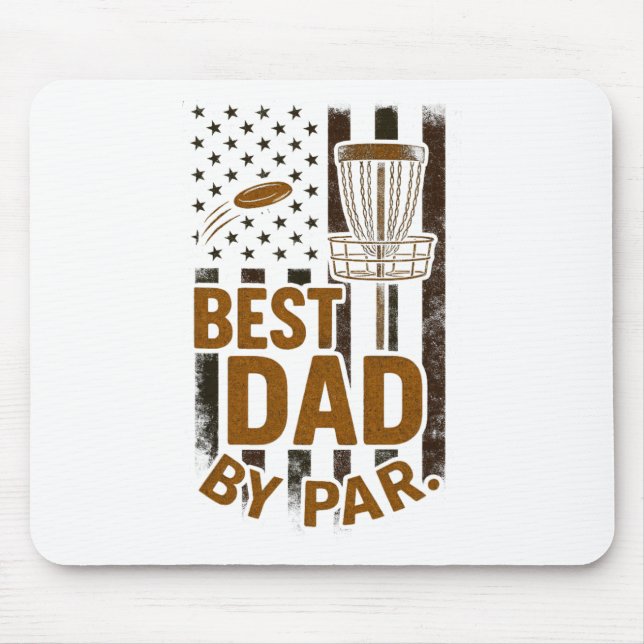Best Dad By Par - Disc Golf Funny Camo  Mouse Pad (Front)