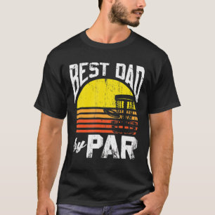 Best Dad By Par Disc Golf T-Shirt