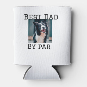 Best dad by par dog pet photo modern simple.  can cooler