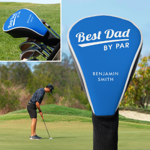 Best Dad By Par Father's Custom Name Blue Golf Head Cover