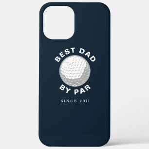 Best Dad By Par Fathers Day Custom Year iPhone 12 Pro Max Case