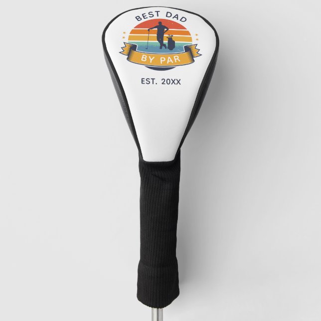 Best Dad By Par Fathers Day Golf Lover Custom Golf Head Cover (Front)
