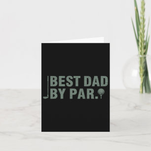 Best Dad By Par Father's Day Golfing Birthday Gift Card