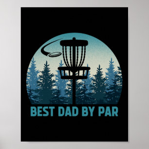 Best Dad By Par Funny Disc Golf Frisbee Golfer Fat Poster