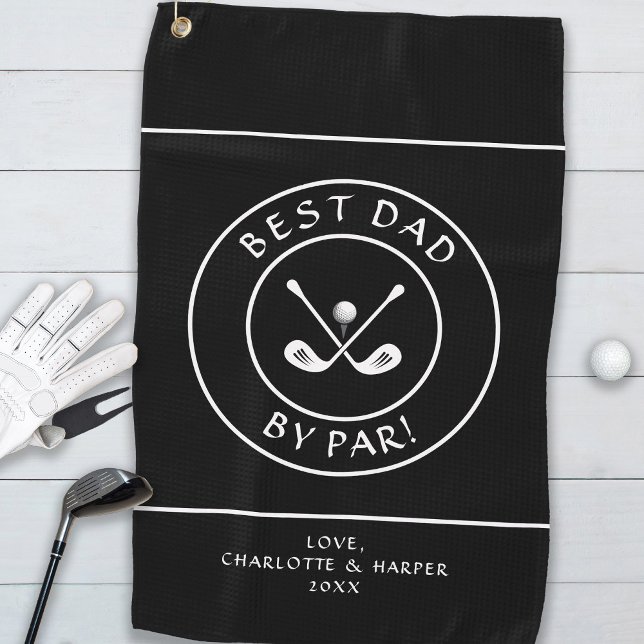 Best Dad By Par | Funny Golfer Humour Golf Black Towel (Best Dad By Par | Funny Golfer Humor Golf Black Golf Towel)