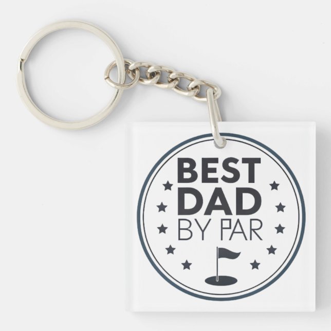 Best Dad By Par Golf Badge Design Keychain (Front)