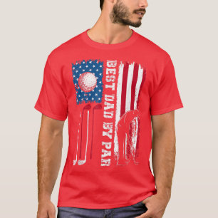 Best Dad By Par Golf Dad American Father's Day 4th T-Shirt