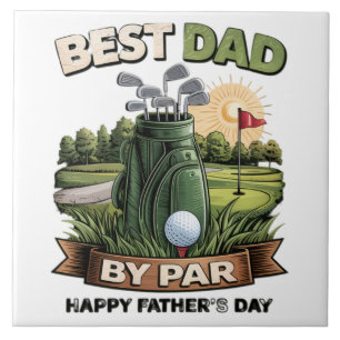Best Dad By Par Golf Dad Funny Tile