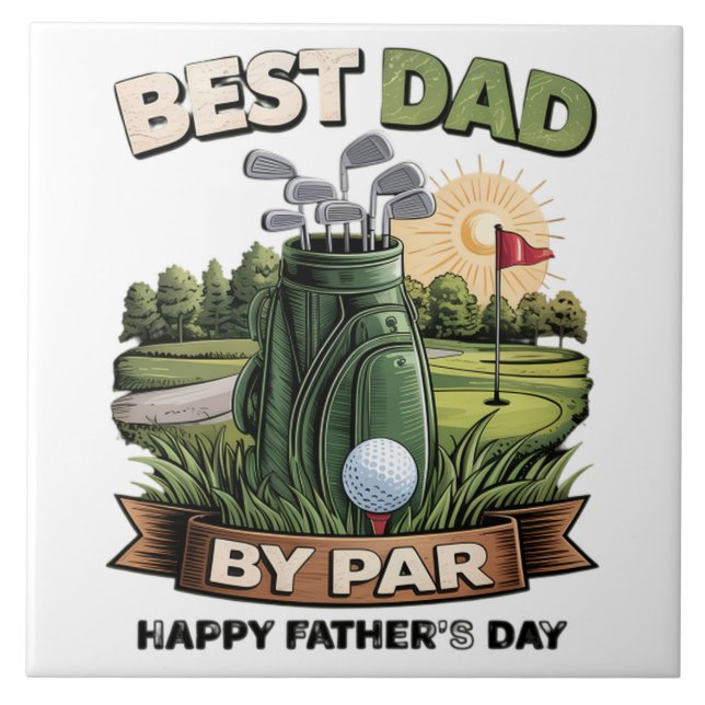 Best Dad By Par Golf Dad Funny Tile (Front)