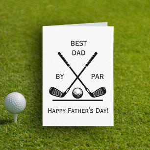 Best Dad by Par Golf Father's Day Greeting Card