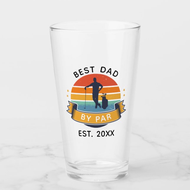Best Dad By Par Golf Lover Fathers Day Custom Glass (Front)