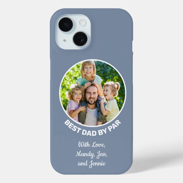 Best Dad By Par Golf Saying Custom Photo  Case-Mate iPhone Case (Back)