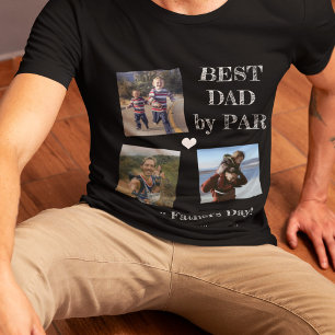 Best Dad by Par Happy Fathers Day 3 photo collage T-Shirt
