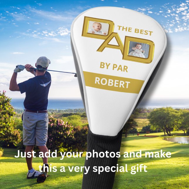 Best DAD by Par in Gold with Two Photos Name Golf Head Cover (Creator Uploaded)