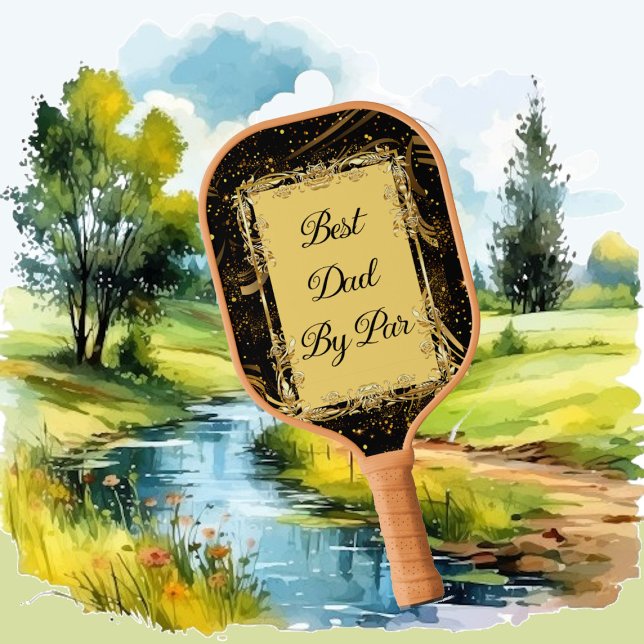 Best Dad By Par Modern Calligraphy Leafy Swirl Fun Pickleball Paddle (Best Dad By Par Modern Calligraphy Leafy Swirl Fun Pickleball Paddle)