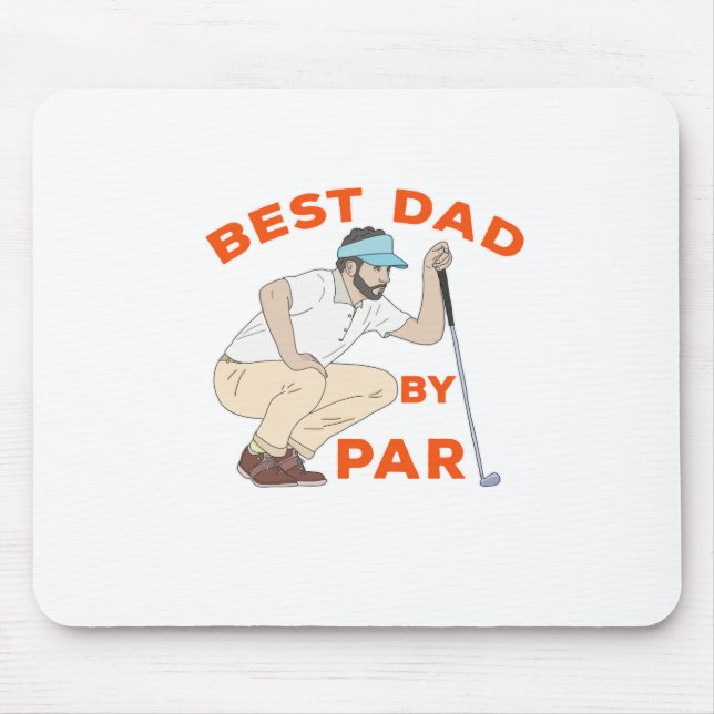 Best Dad By Par Mouse Pad (Front)