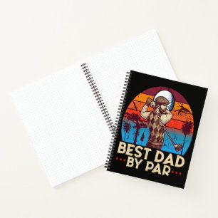 Best Dad By Par Notebook