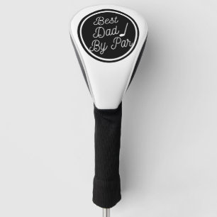 Best Dad By Par Personalized Custom Monogram Funny Golf Head Cover