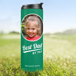 Best Dad By Par Personalized Photo Green Golf Thermal Tumbler