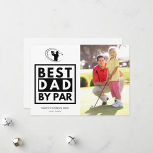Best Dad by Par Photo Golfing Father's Day  Holiday Card
