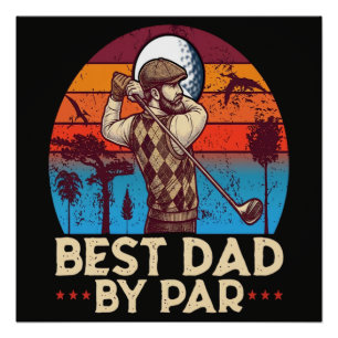 Best Dad By Par Poster