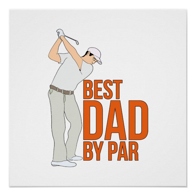 Best Dad By Par Poster (Front)