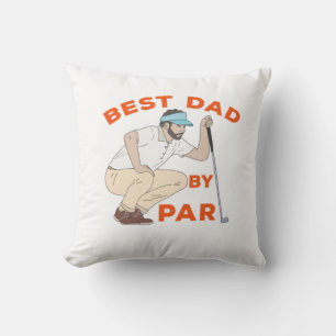 Best Dad By Par Throw Pillow