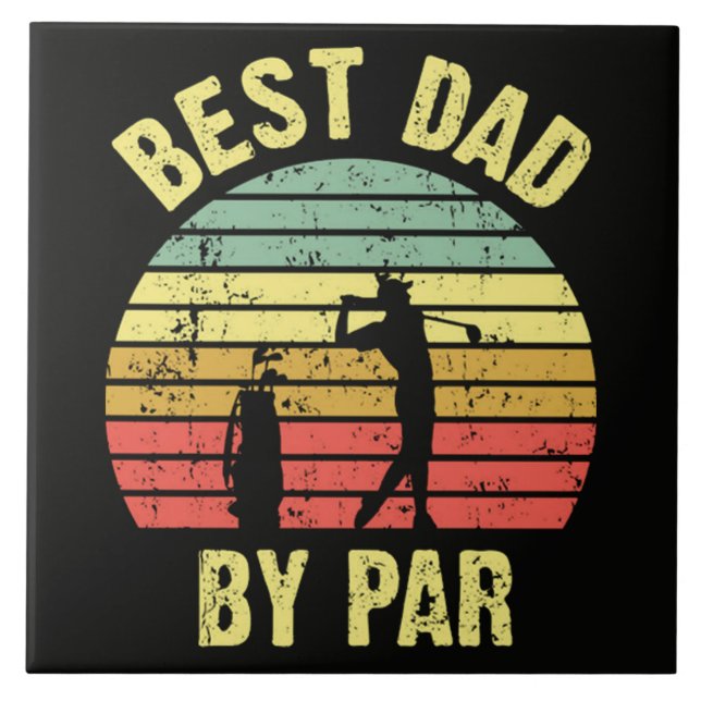Best Dad By Par Tile (Front)