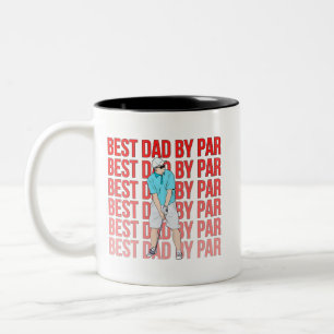 Best Dad By Par Two-Tone Coffee Mug