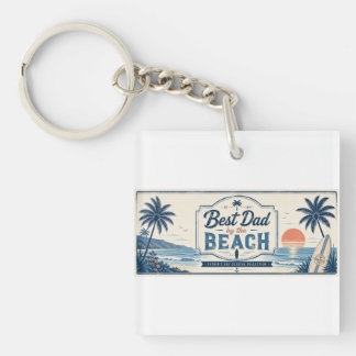 Best Dad by the Beach Father’s Day Keychain