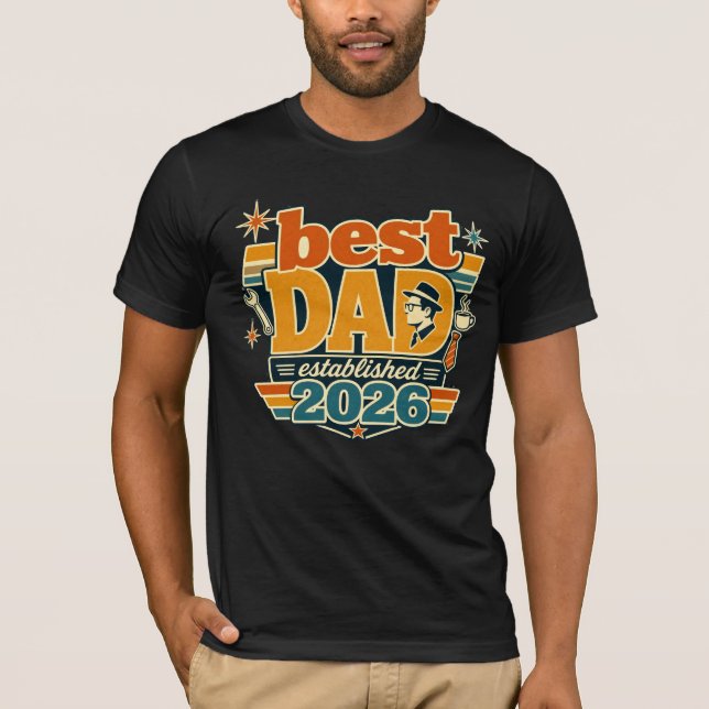 Best Dad Established 2026 Retro Typography Gift T-Shirt (Front)